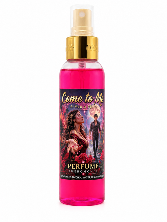 Come to Me – Ven a Mí | Perfume con Feromonas